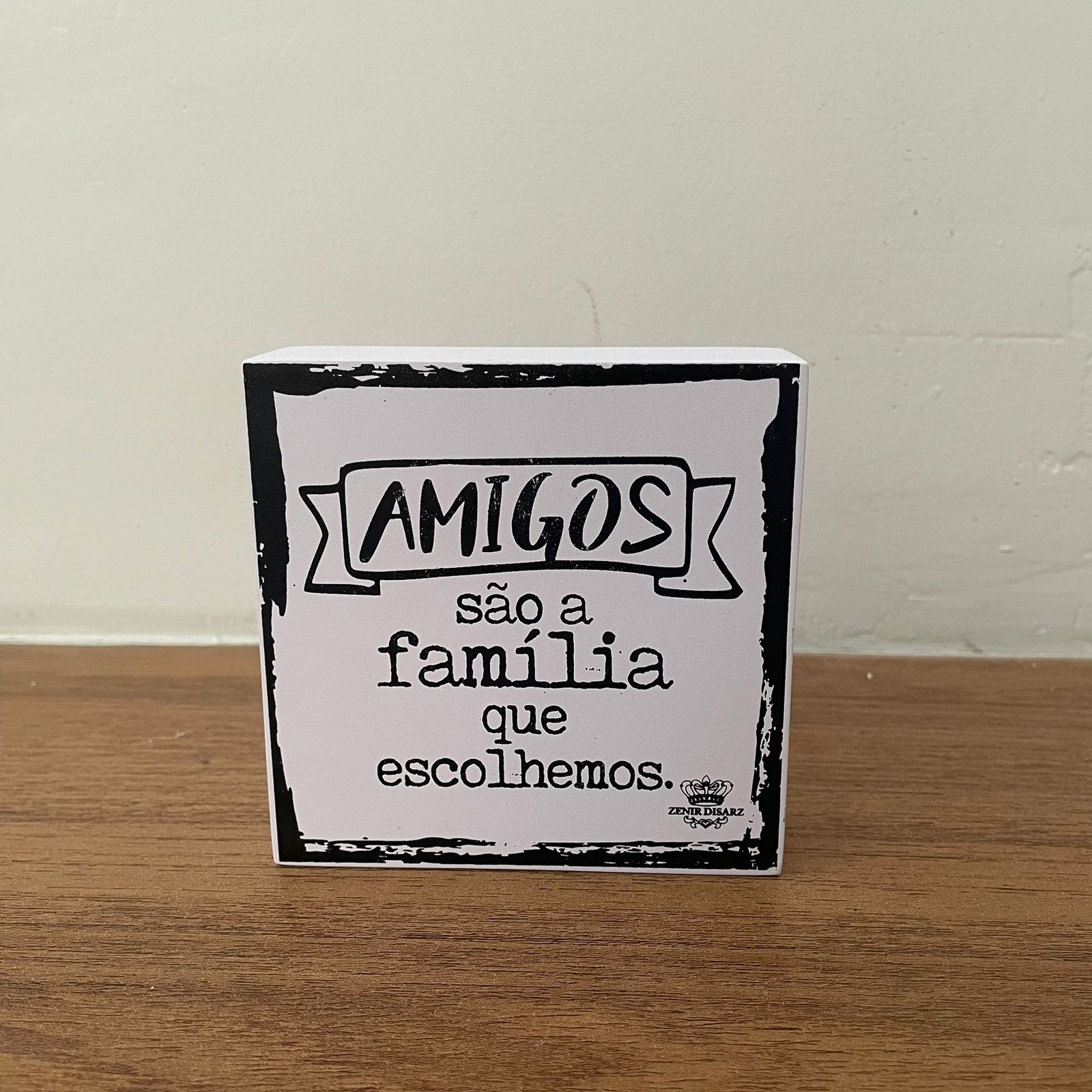 Madeirinha recado amigos